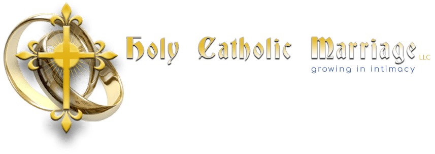 Holy Catholic Marriage